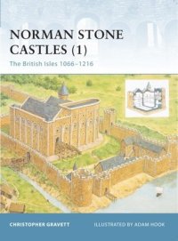 cover of the book Norman Stone Castles (1): The British Isles 1066–1216