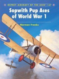 cover of the book Sopwith Pup Aces of World War 1