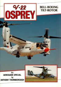 cover of the book Bell Boeing V-22 Osprey - Tiltrotor Tactical Transport