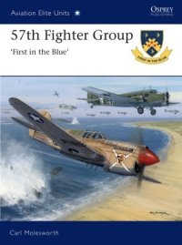 cover of the book 57th Fighter Group: First in the Blue