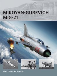 cover of the book Mikoyan-Gurevich MiG-21