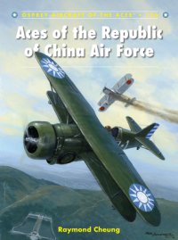 cover of the book Aces of the Republic of China Air Force