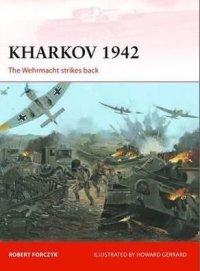 cover of the book Kharkov 1942: The Wehrmacht strikes back