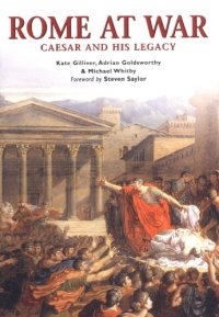 cover of the book Rome at war: Caesar and his legacy