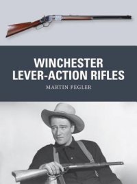 cover of the book Winchester Lever-Action Rifles