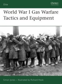 cover of the book World War I Gas Warfare Tactics and Equipment