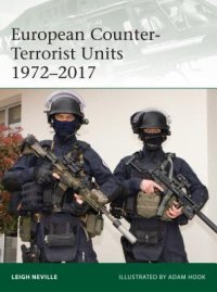 cover of the book European Counter-Terrorist Units 1972-2017