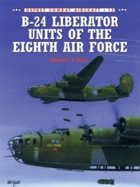 cover of the book B-24 Liberator Units of the Eighth Air Force