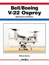 cover of the book Bell Boeing V-22 Osprey - Tiltrotor Tactical Transport