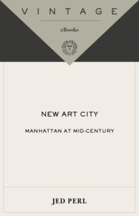 cover of the book New art city: Manhattan at mid-century