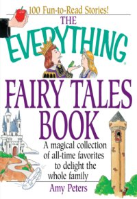 cover of the book The Everything Fairy Tales Book