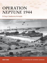 cover of the book Operation Neptune 1944: D-Day’s Seaborne Armada