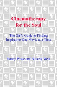 cover of the book Cinematherapy for the soul: the girl's guide to finding inspiration one movie at a time