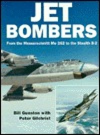 cover of the book Jet Bombers: From the Messerschmitt Me 262 to the Stealth B-2