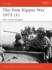 cover of the book The Yom Kippur War 1973 (1): The Golan Heights