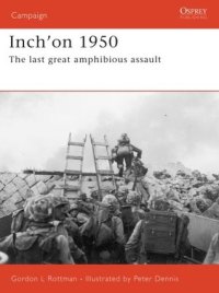 cover of the book Inch'on 1950: The last great amphibious assault