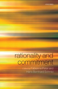 cover of the book Rationality and commitment