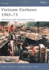 cover of the book Vietnam Firebases 1965-73: American and Australian Forces