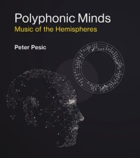 cover of the book Polyphonic minds: music of the hemispheres