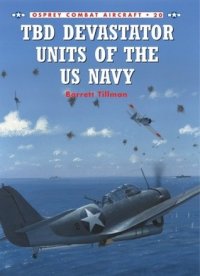 cover of the book TBD Devastator Units of the US Navy