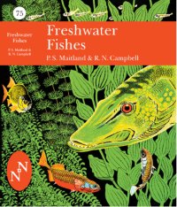 cover of the book British Freshwater Fish Collins New Naturalist Library Series, Book 75