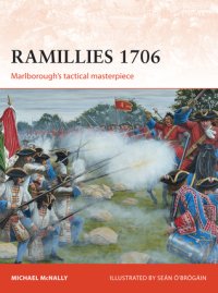 cover of the book Ramillies 1706: Marlborough’s tactical masterpiece