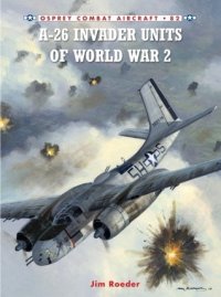 cover of the book A-26 Invader Units of World War 2