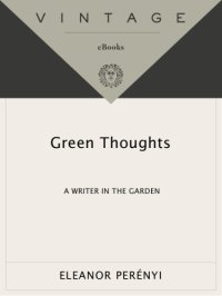 cover of the book Green thoughts: a writer in the garden