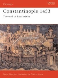 cover of the book Constantinople 1453: The end of Byzantium