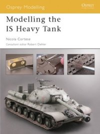 cover of the book Modelling the IS Heavy Tank