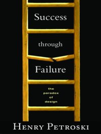 cover of the book Success through failure: the paradox of design