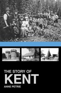 cover of the book The Story of Kent