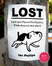 cover of the book Lost: lost and found pet posters from around the world