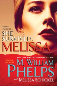 cover of the book She survived: Melissa