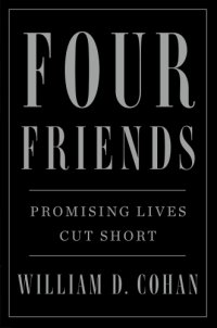 cover of the book Four friends: promising lives cut short