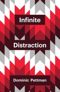 cover of the book Infinite distraction: paying attention to social media