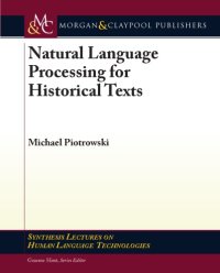 cover of the book Natural language processing for historical texts