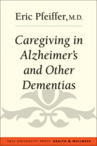 cover of the book Caregiving in Alzheimer's and Other Dementias