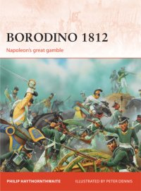 cover of the book Borodino 1812: napoleon's great gamble