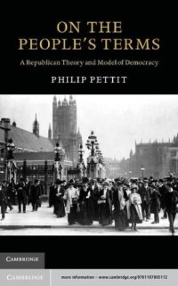 cover of the book On the people's terms: a republican theory and model of democracy