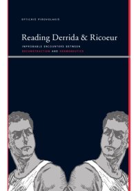 cover of the book Reading Derrida and Ricoeur: Improbable Encounters between Deconstruction and Hermeneutics