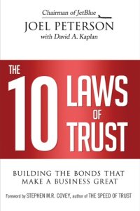 cover of the book The 10 Laws of Trust Building the Bonds That Make a Business Great