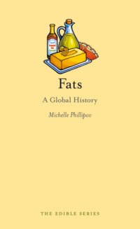 cover of the book Fats: a global history