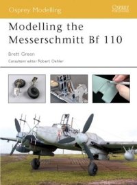 cover of the book Modelling the Messerschmitt Bf 110