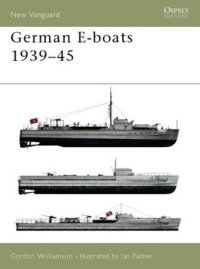 cover of the book German E-boats 1939–45