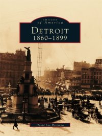 cover of the book Detroit: 1860-1899