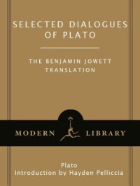 cover of the book Selected Dialogues of Plato: The Benjamin Jowett Translation