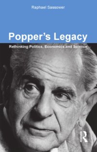 cover of the book Popper's Legacy: Rethinking Politics, Economics and Science