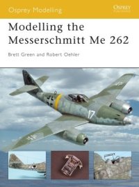 cover of the book Modelling the Messerschmitt Me 262