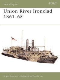 cover of the book Union River Ironclad 1861–65